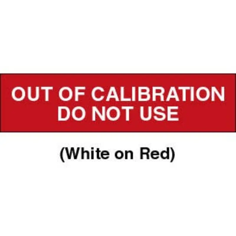 Select Labels 'Out of Cal Do Not Use' 2 x 1/2in White On Red - Pack of 160
